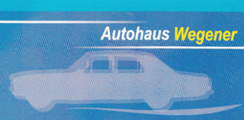 Autohaus Wegener: Ihre Autowerkstatt in Rostock
